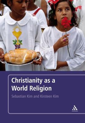 Christianity as World Religion B08FSK18B7 Book Cover