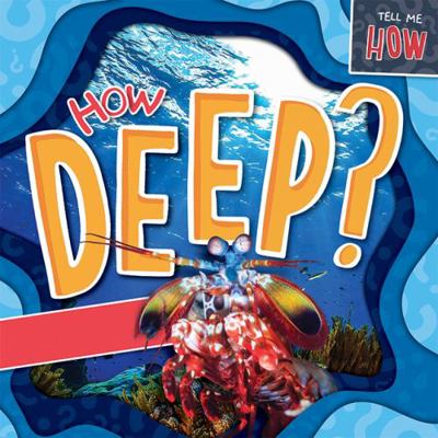 How Deep? 1534540873 Book Cover