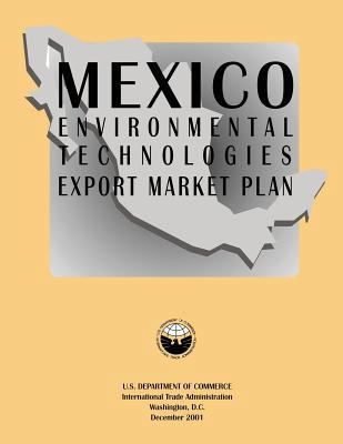 Mexico Environmental Technologies Export Market... 1494921618 Book Cover