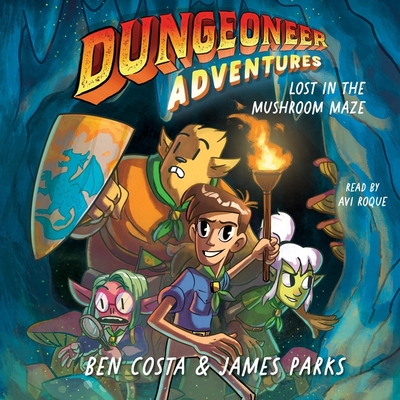 Dungeoneer Adventures 1: Lost in the Mushroom Maze 1797146718 Book Cover