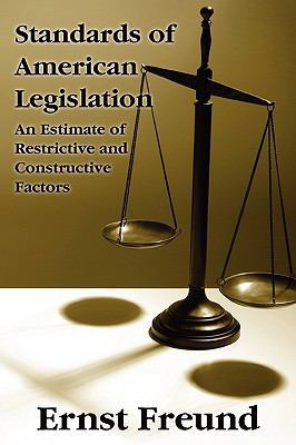 Standards of American Legislation 1616190280 Book Cover