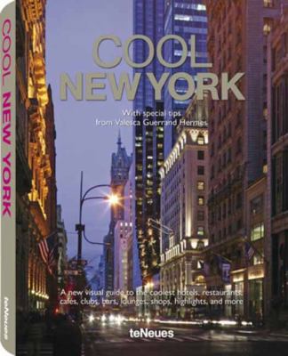 Cool New York (English, German and French Edition) 3832794840 Book Cover