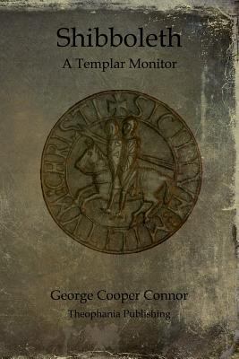 Shibboleth: A Templar Monitor 1468024108 Book Cover