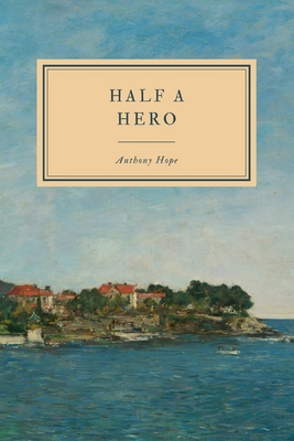 Half a Hero B086PRLBKX Book Cover