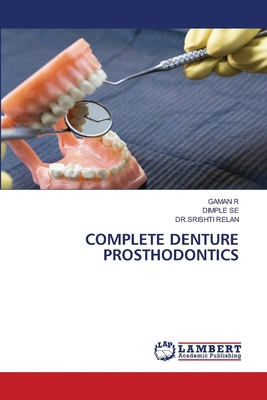 Complete Denture Prosthodontics 6200063540 Book Cover