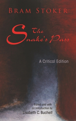 The Snake's Pass: A Critical Edition 0815634145 Book Cover