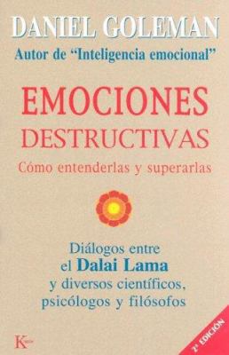 Emociones Destructivas: Cómo Entenderlas Y Supe... [Spanish] 8472455424 Book Cover