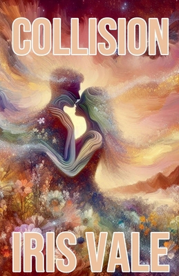 Collision B0DL8ST7YX Book Cover
