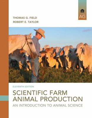 Scientific Farm Animal Production: An Introduct... 0133767205 Book Cover