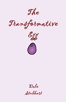 The Transformative Egg B0DDZV212R Book Cover