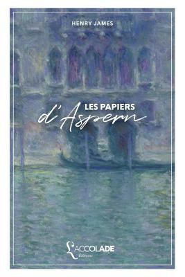 Les Papiers d'Aspern: édition bilingue anglais/... [French] 2378080123 Book Cover