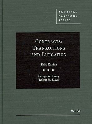 Contracts: Transactions and Litigation, 3rd Edi... 0314267484 Book Cover