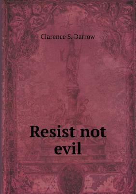 Resist not evil 5518470304 Book Cover
