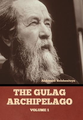 The Gulag Archipelago Volume 1 B0BGVH1P65 Book Cover