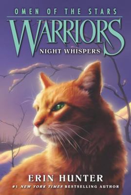 Warriors: Omen of the Stars #3: Night Whispers 0062382608 Book Cover