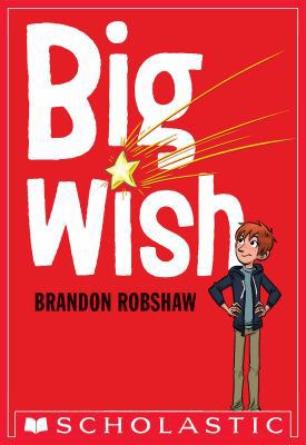 Big Wish 0545904129 Book Cover