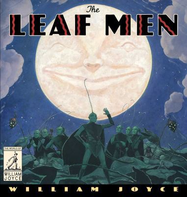 The Leaf Men: And the Brave Good Bugs 1481489550 Book Cover