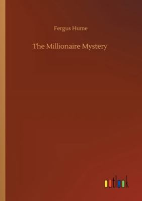 The Millionaire Mystery 3752352639 Book Cover