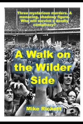 A Walk on the Wilder Side B0B8JLSN3W Book Cover