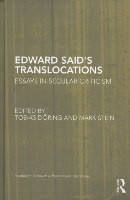 Edward Said's Translocations: Essays in Secular... 0415886376 Book Cover