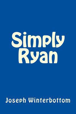 Simply Ryan 1532767919 Book Cover