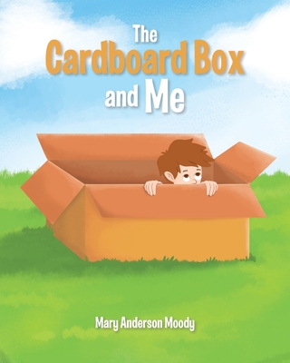 The Cardboard Box and Me 1646547357 Book Cover