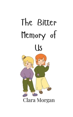 The Bitter Memory of Us 9908002317 Book Cover