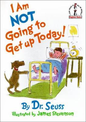I Am Not Going to Get Up Today 078577288X Book Cover