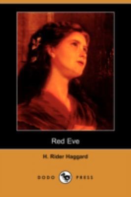 Red Eve (Dodo Press) 1406569453 Book Cover