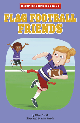 Flag Football Friends 1515883558 Book Cover