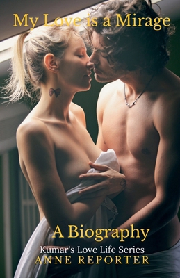 My Love is a Mirage B09ZP5B72C Book Cover