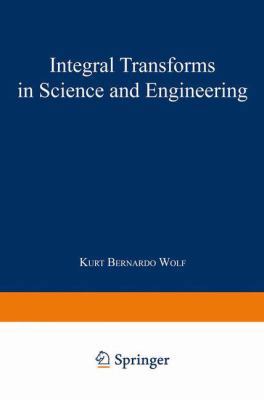 Integral Transforms in Science and Engineering 1475708742 Book Cover