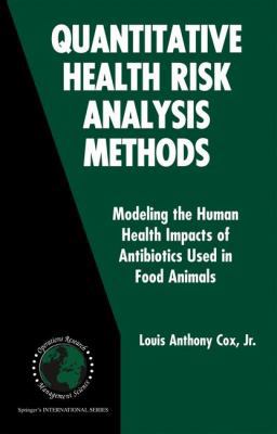 Quantitative Health Risk Analysis Methods: Mode... 1441938508 Book Cover