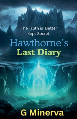 Hawthorne's Last Diary B0FZNYDXYL Book Cover