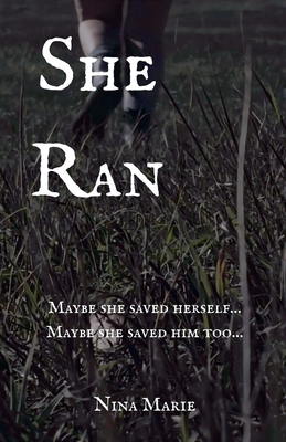 She Ran B0GQX9LWXR Book Cover