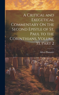 A Critical and Exegetical Commentary On the Sec... 1020279443 Book Cover