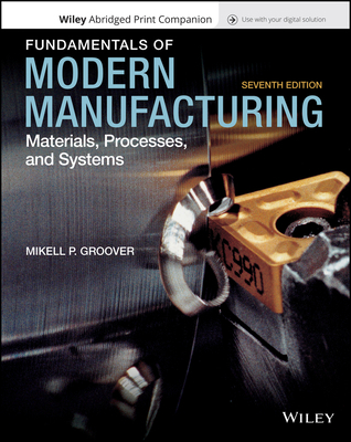 Fundamentals of Modern Manufacturing: Materials... 1119475295 Book Cover