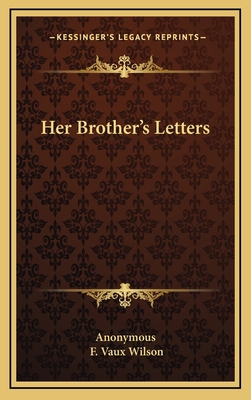 Her Brother's Letters 1163566365 Book Cover