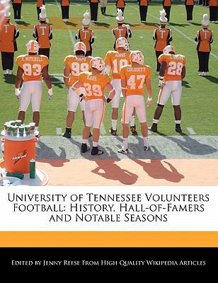 University of Tennessee Volunteers Football: Hi... 1171165072 Book Cover