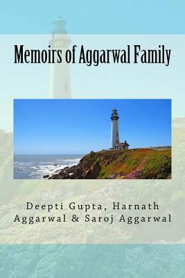 Memoirs of Aggarwal Family 1543015557 Book Cover