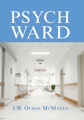 Psych Ward 1664158626 Book Cover