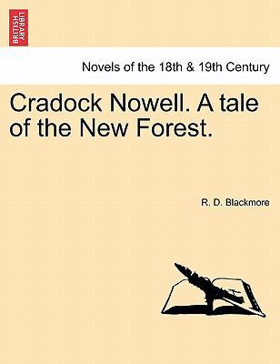 Cradock Nowell. a Tale of the New Forest. 1241388636 Book Cover