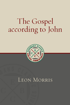 The Gospel According to John 080288573X Book Cover