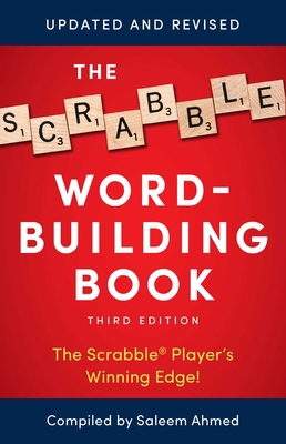 The Scrabble Word-Building Book: 3rd Edition 1982144726 Book Cover