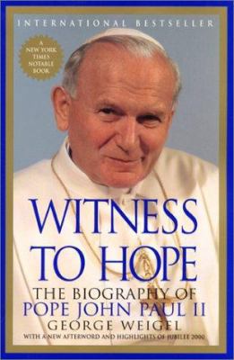 Witness to Hope: The Biography of Pope John Pau... 0060932864 Book Cover