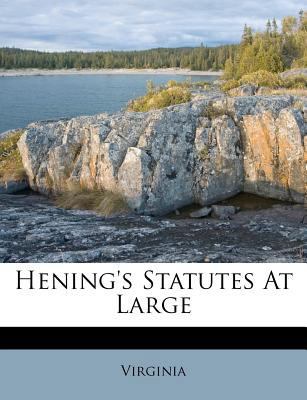 Hening's Statutes at Large 117363486X Book Cover