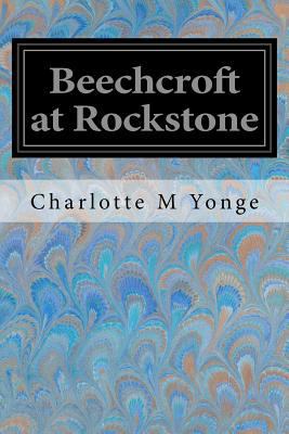 Beechcroft at Rockstone 1546718680 Book Cover