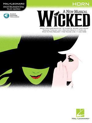 Wicked: Horn Play-Along Pack 1423449711 Book Cover