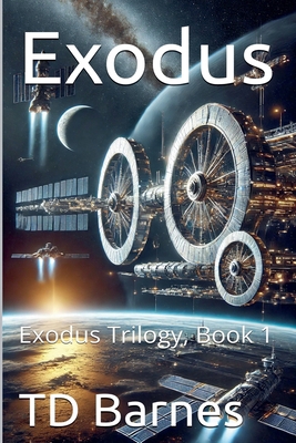 Exodus - Exodus Trilogy, Book 1 B0DXMMNS14 Book Cover