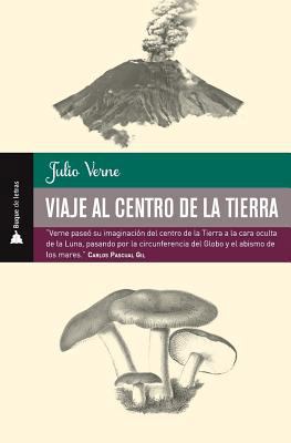 Viaje al centro de la Tierra [Spanish] 1984953435 Book Cover